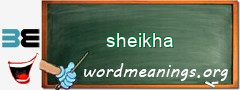 WordMeaning blackboard for sheikha